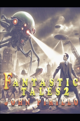 Fantastic Tales 2 B0DDFWJK7H Book Cover