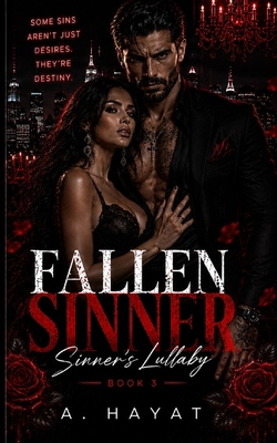 Fallen Sinner: A Dark Mafia Romance B0BMJGXVQ2 Book Cover