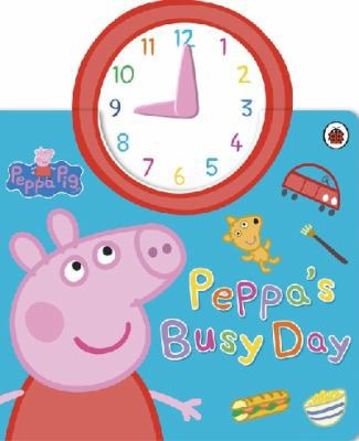 Peppa Pig: Peppa's Busy Day B075F9ZJ3H Book Cover