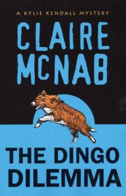 Dingo Dilemma 1555839835 Book Cover