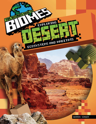 Exploring Desert Ecosystems and Habitats 1761402919 Book Cover