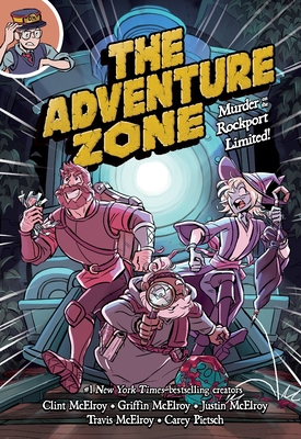 The Adventure Zone: Murder on the Rockport Limi... 1250229286 Book Cover