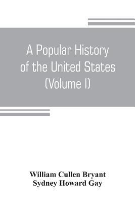 A popular history of the United States, from th... 935380485X Book Cover