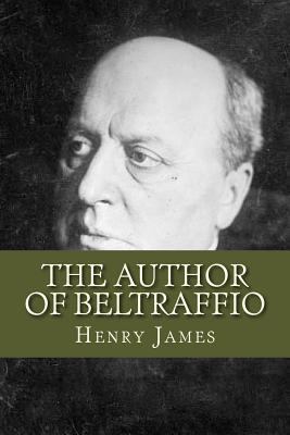 The Author of Beltraffio 1536861774 Book Cover