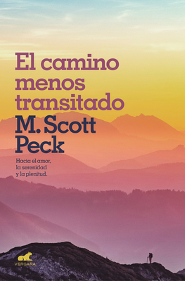 El Camino Menos Transitado: Hacia Una Psicologí... [Spanish] 8416076979 Book Cover