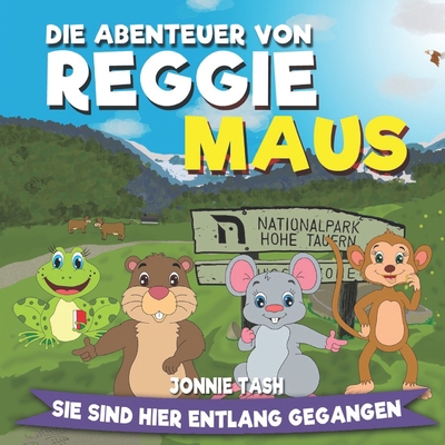 Die Abenteuer von Reggie Maus und seinen Waldfr... [German] 3950500650 Book Cover