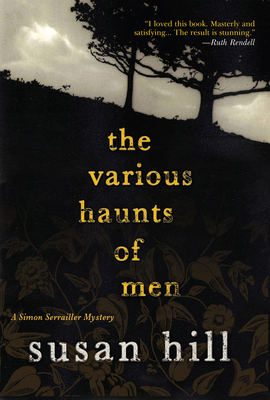 The Various Haunts of Men: A Simon Serrailler M... 1585678767 Book Cover