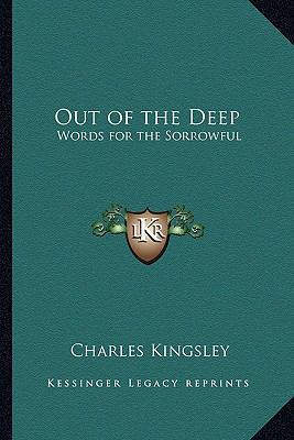 Out of the Deep: Words for the Sorrowful 1162726067 Book Cover