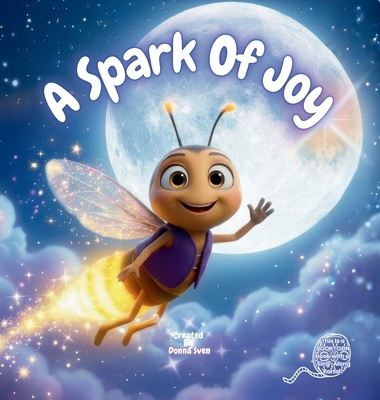 A Spark Of Joy B0H9Z9ZSDR Book Cover