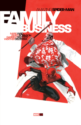 Amazing Spider-Man: Family Business 0785184414 Book Cover