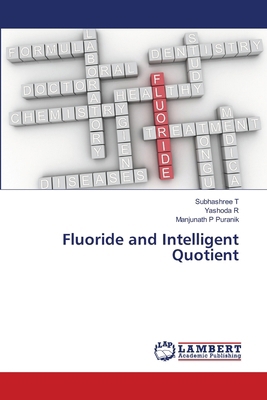 Fluoride and Intelligent Quotient 6208063388 Book Cover