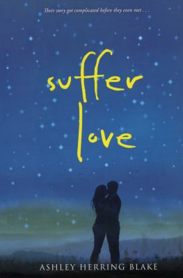 Suffer Love 0606398171 Book Cover