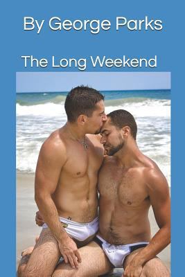 The Long Weekend 1794477349 Book Cover