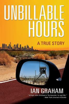 Unbillable Hours: A True Story 0692214305 Book Cover