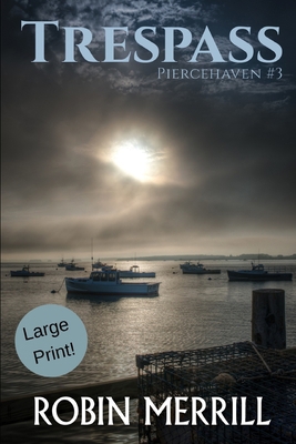 Trespass: Large Print Edition [Large Print] 107019428X Book Cover