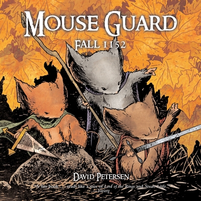 Mouse Guard: Fall 1152 0345496868 Book Cover