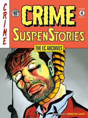 The EC Archives: Crime Suspenstories Volume 4 1506736343 Book Cover