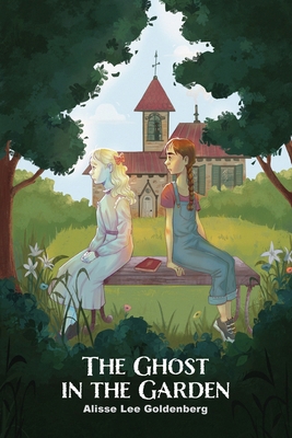 The Ghost in the Garden 1944644458 Book Cover