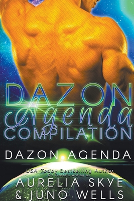Dazon Agenda: Complete Collection B0C2T4CQY1 Book Cover