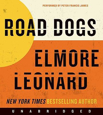 Road Dogs 006176776X Book Cover