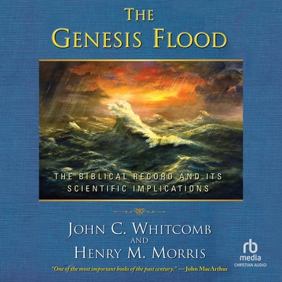 The Genesis Flood: The Biblical Record and Its ... B0C7TDJXRP Book Cover
