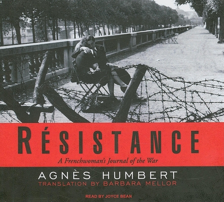Resistance: A Frenchwoman's Journal of the War 1400138337 Book Cover