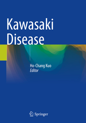 Kawasaki Disease 9811929467 Book Cover