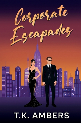 Corporate Escapades B0DX7DNC5F Book Cover