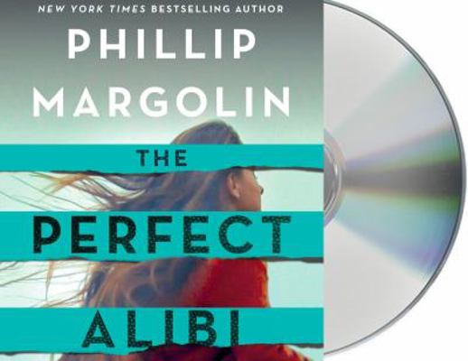 The Perfect Alibi 1250316499 Book Cover