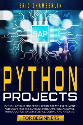 python project for beginners: Python at your fi... B08FP25HW1 Book Cover