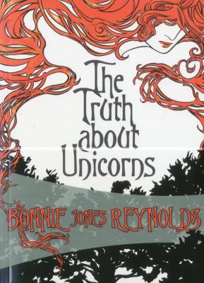The Truth about Unicorns 193460965X Book Cover