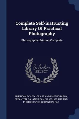 Complete Self-instructing Library Of Practical ... 1377141136 Book Cover