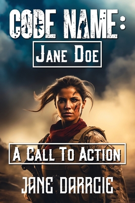 Code Name: Jane Doe: A Call to Action B09TMXDVZR Book Cover