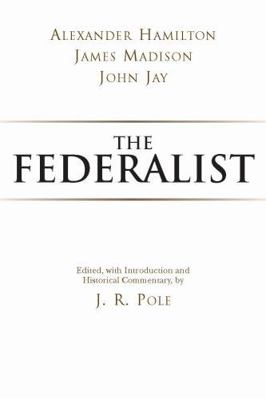 The Federalist 0872207110 Book Cover