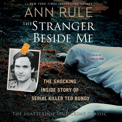 The Stranger Beside Me: Ted Bundy: The Shocking... 1797106309 Book Cover