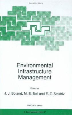 Environmental Infrastructure Management 0792348664 Book Cover