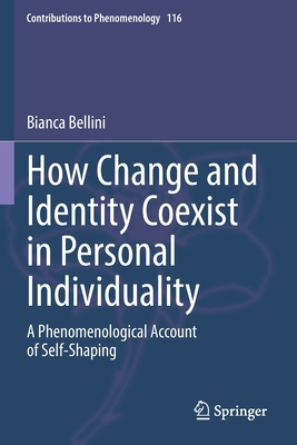 How Change and Identity Coexist in Personal Ind... 303081453X Book Cover