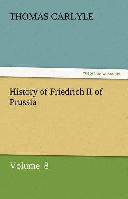 History of Friedrich II of Prussia 3842442211 Book Cover