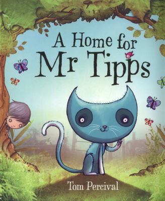 A Home for MR Tipps 0007345615 Book Cover