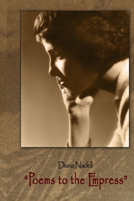 Poems to the Empress 1709150912 Book Cover