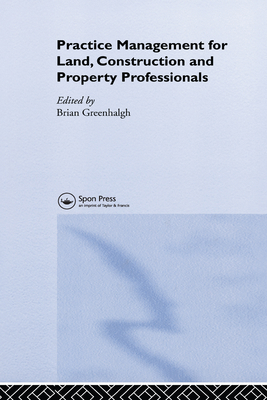 Practice Management for Land, Construction and ... 0367579537 Book Cover
