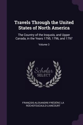 Travels Through the United States of North Amer... 1377525759 Book Cover