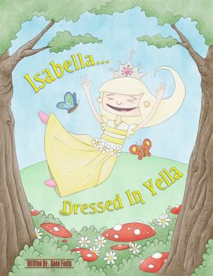 Paperback Isabella Dressed In Yella Book