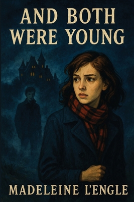 And Both Were Young 1515465667 Book Cover