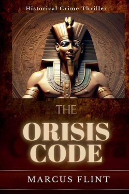 The Orisis Code B0D465R1QR Book Cover