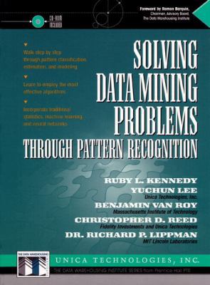 Solving Data Mining Problems Through Pattern Re... 0130950831 Book Cover