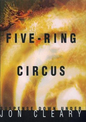 Five-Ring Circus: Suspense Down Under 0688164684 Book Cover