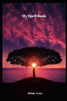 My Spell Book 1071438476 Book Cover