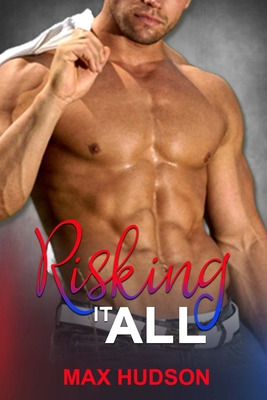 Risking It All B0882PBDZM Book Cover