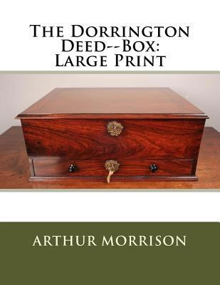 The Dorrington Deed--Box: Large Print [Large Print] 1725173042 Book Cover